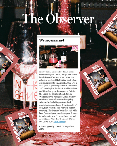 The Observer recommends our 'Skin in the Game' wine with Renegade